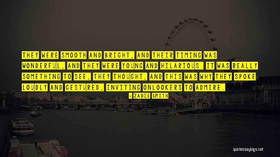 Kahin Door Quotes By Zadie Smith Kahin Door Quotes By Zadie Smith