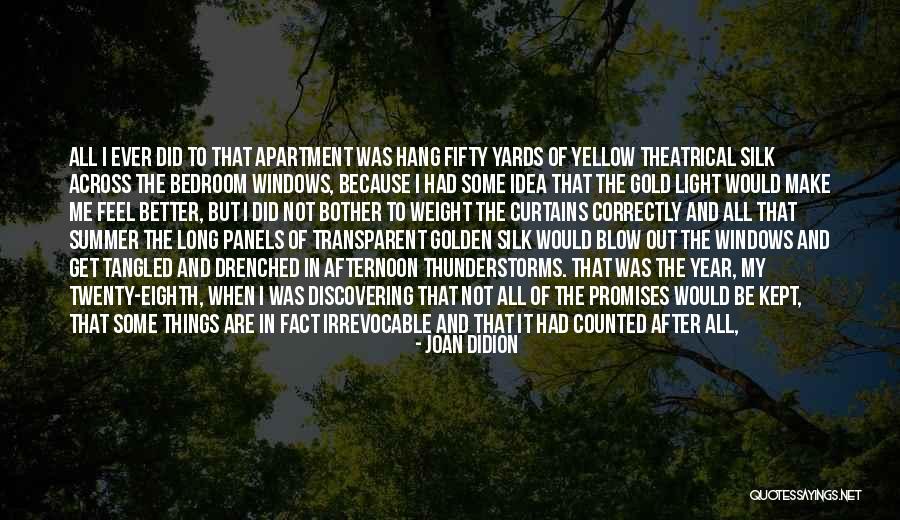 Kahit Anong Mangyari Quotes By Joan Didion Kahit Anong Mangyari Quotes By Joan Didion
