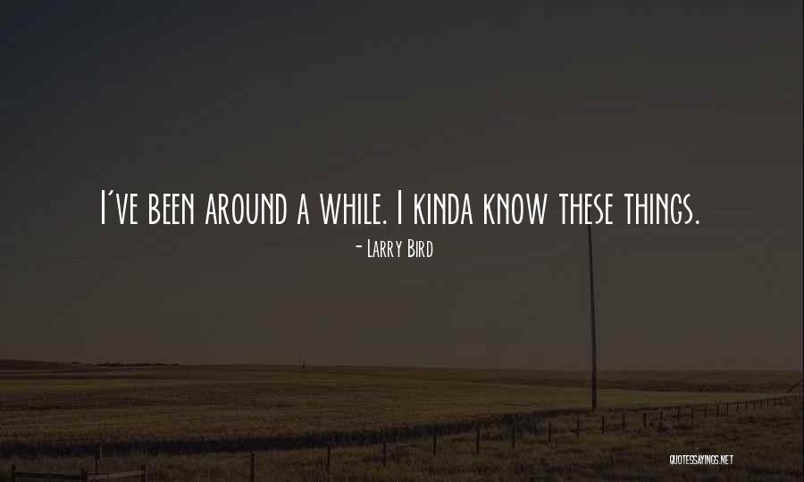 Kahit Anong Mangyari Quotes By Larry Bird Kahit Anong Mangyari Quotes By Larry Bird