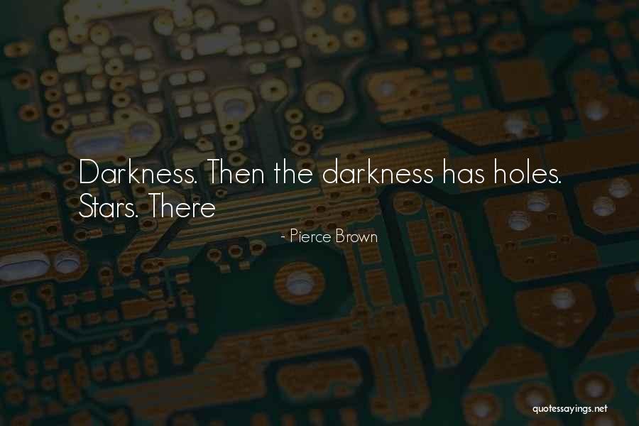 Kahit Anong Mangyari Quotes By Pierce Brown Kahit Anong Mangyari Quotes By Pierce Brown