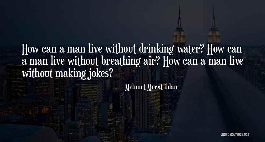 Kahit Isang Quotes By Mehmet Murat Ildan Kahit Isang Quotes By Mehmet Murat Ildan
