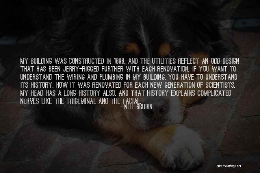 Kahlee Quotes By Neil Shubin Kahlee Quotes By Neil Shubin