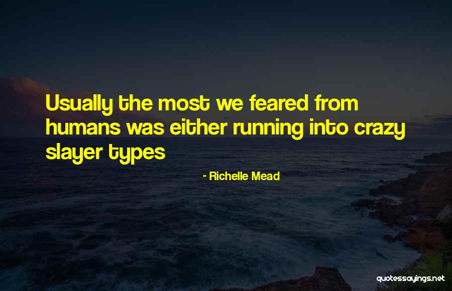 Kahlei Stone Kelly Quotes By Richelle Mead Kahlei Stone Kelly Quotes By Richelle Mead