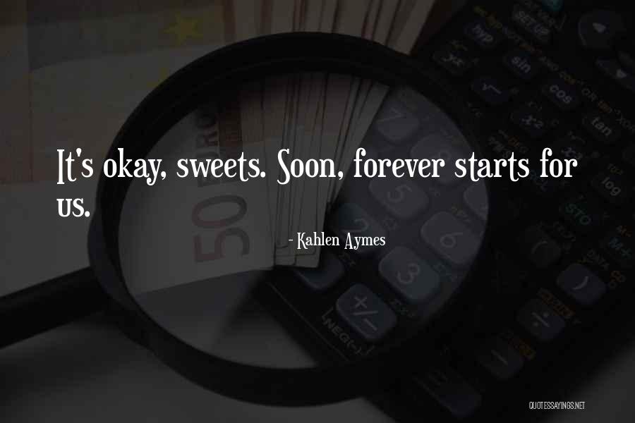 Kahlen Aymes Quotes 1048080 Kahlen Aymes Quotes 1048080