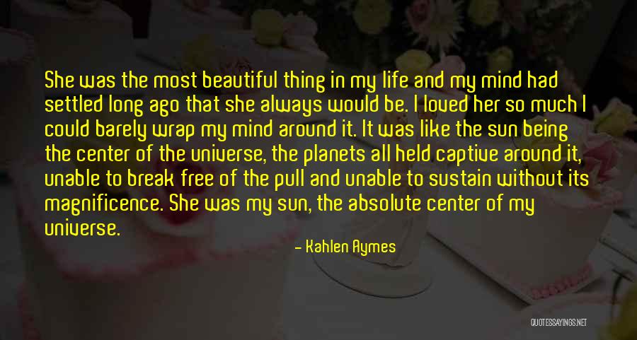 Kahlen Aymes Quotes 1549379 Kahlen Aymes Quotes 1549379