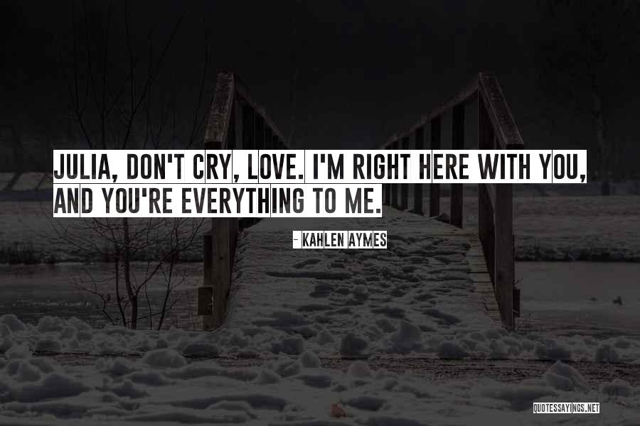 Kahlen Aymes Quotes 186832 Kahlen Aymes Quotes 186832