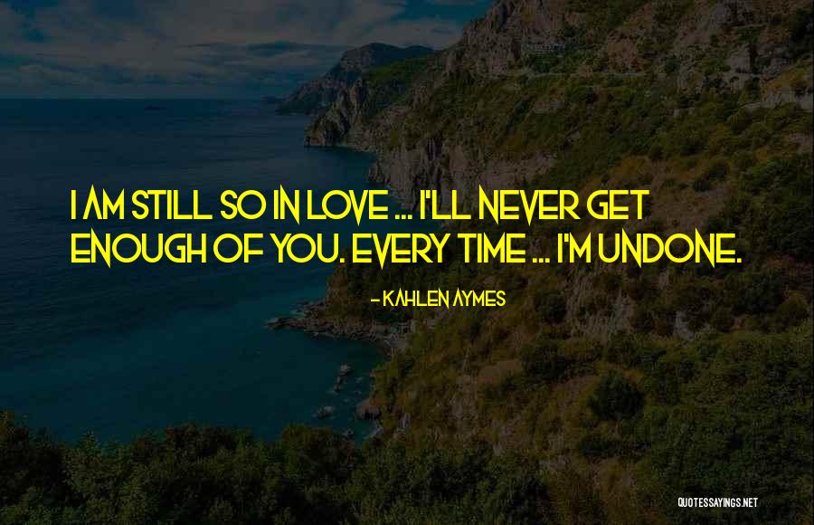 Kahlen Aymes Quotes 2261597 Kahlen Aymes Quotes 2261597