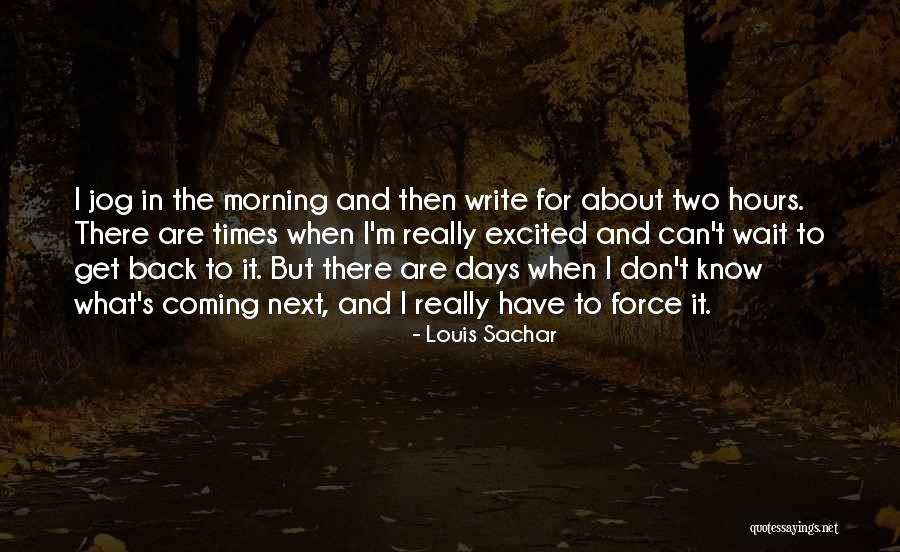 Kahlibrows Quotes By Louis Sachar