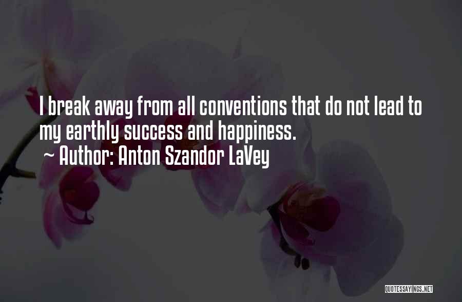 Kahliid Quotes By Anton Szandor LaVey