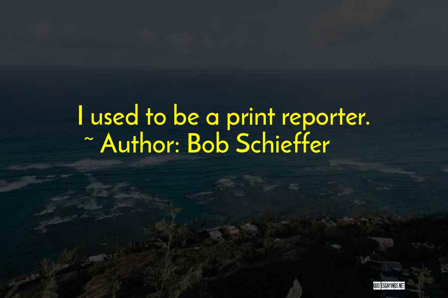 Kahliid Quotes By Bob Schieffer