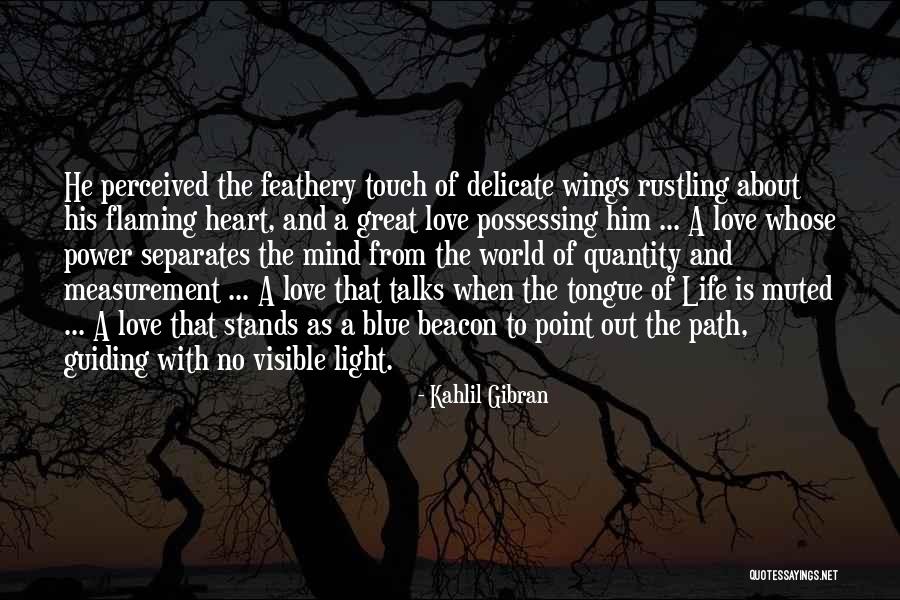 Kahlil Gibran Love Quotes By Kahlil Gibran