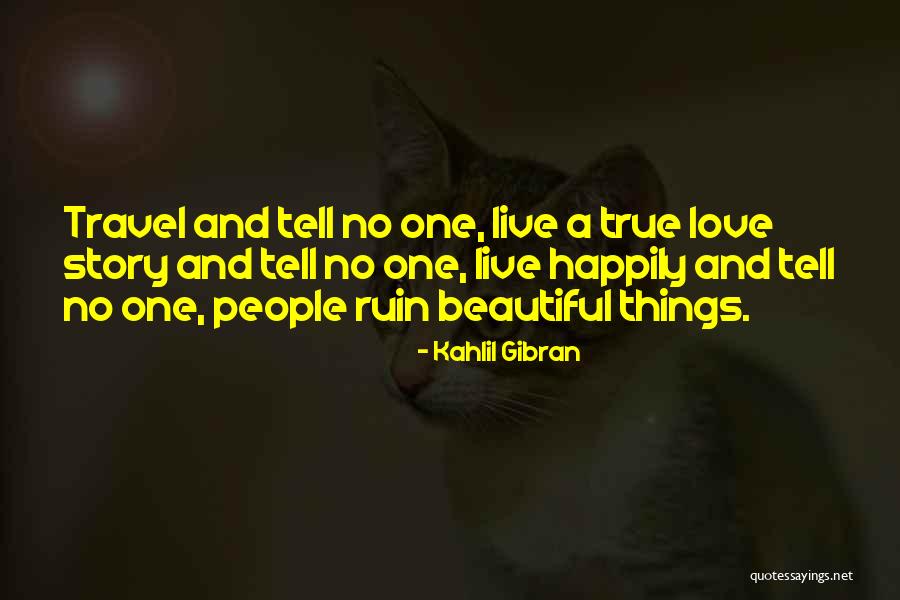 Kahlil Gibran Love Quotes By Kahlil Gibran