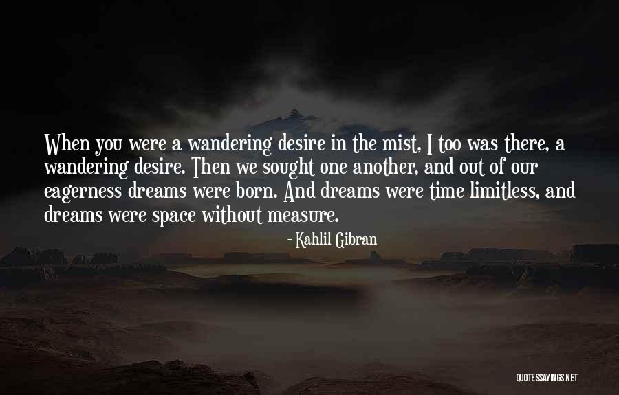 Kahlil Gibran Love Quotes By Kahlil Gibran