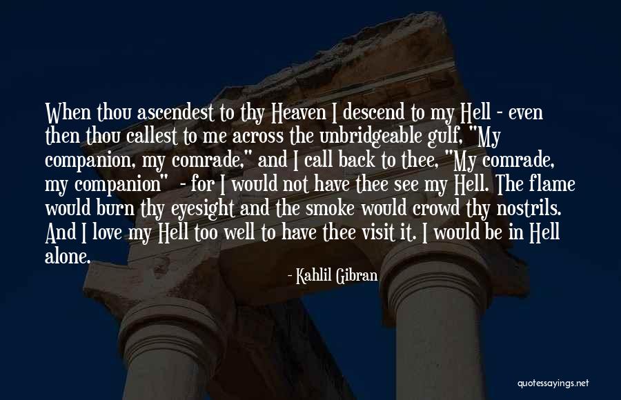 Kahlil Gibran Love Quotes By Kahlil Gibran Kahlil Gibran Love Quotes By Kahlil Gibran