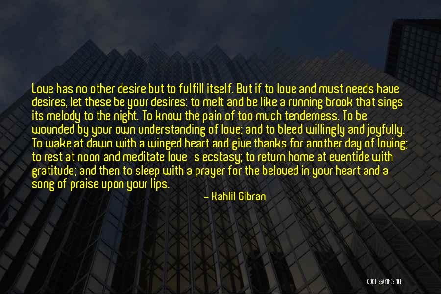 Kahlil Gibran Love Quotes By Kahlil Gibran