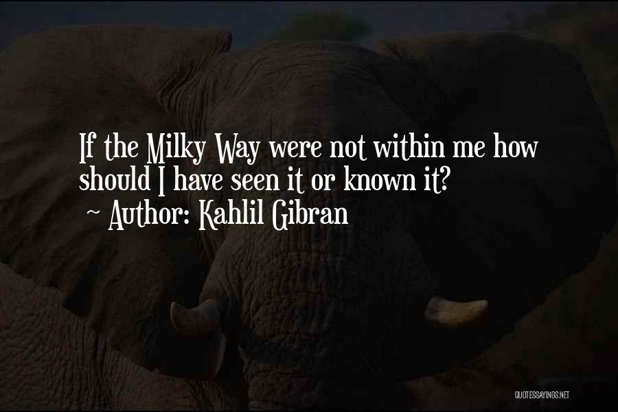 Kahlil Gibran Quotes 774955