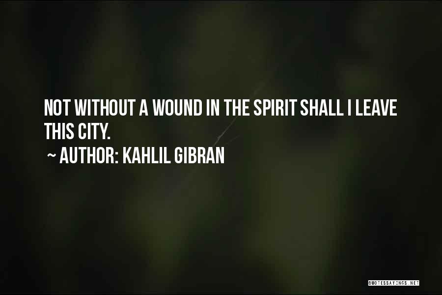 Kahlil Gibran Quotes 889555