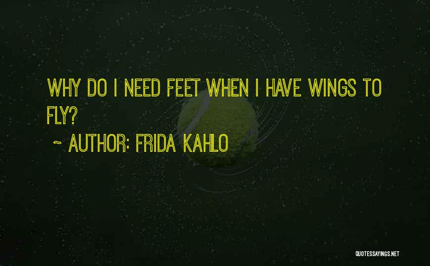 Kahlo Quotes By Frida Kahlo