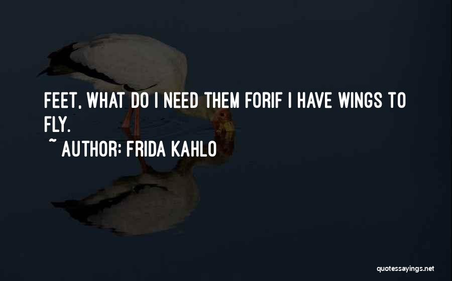 Kahlo Quotes By Frida Kahlo