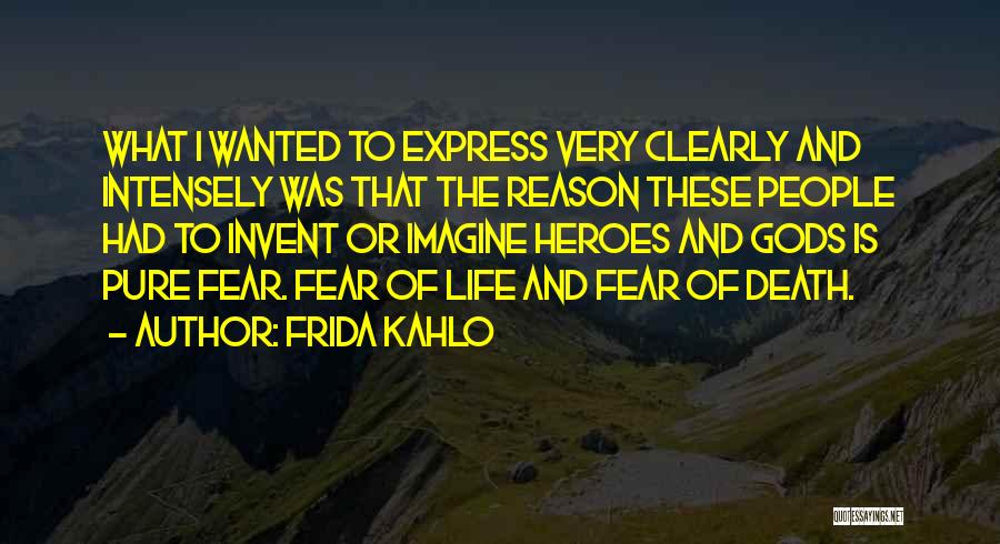 Kahlo Quotes By Frida Kahlo