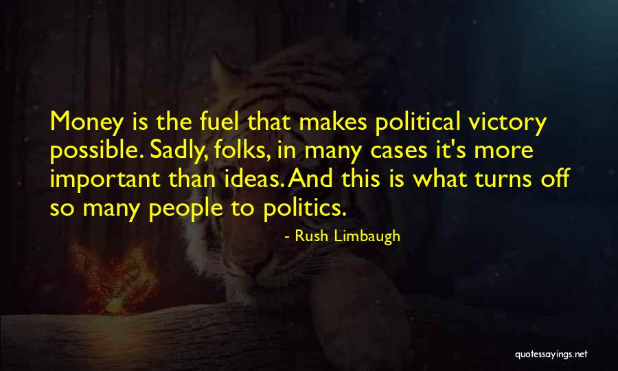 Kahnemans Capacity Quotes By Rush Limbaugh Kahnemans Capacity Quotes By Rush Limbaugh