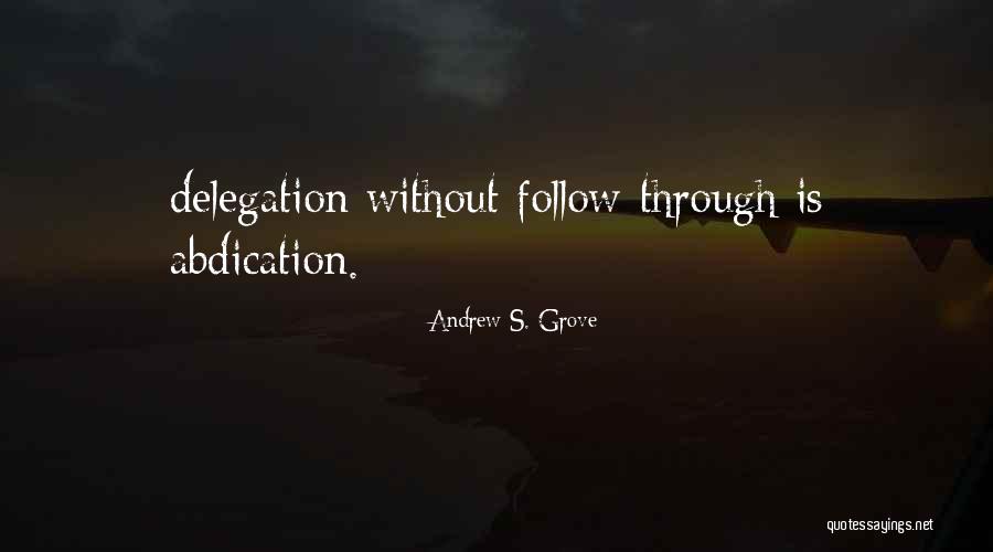 Kahns Quotes By Andrew S. Grove Kahns Quotes By Andrew S. Grove