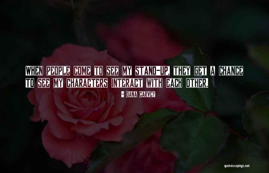 Kahone Quotes By Dana Carvey Kahone Quotes By Dana Carvey