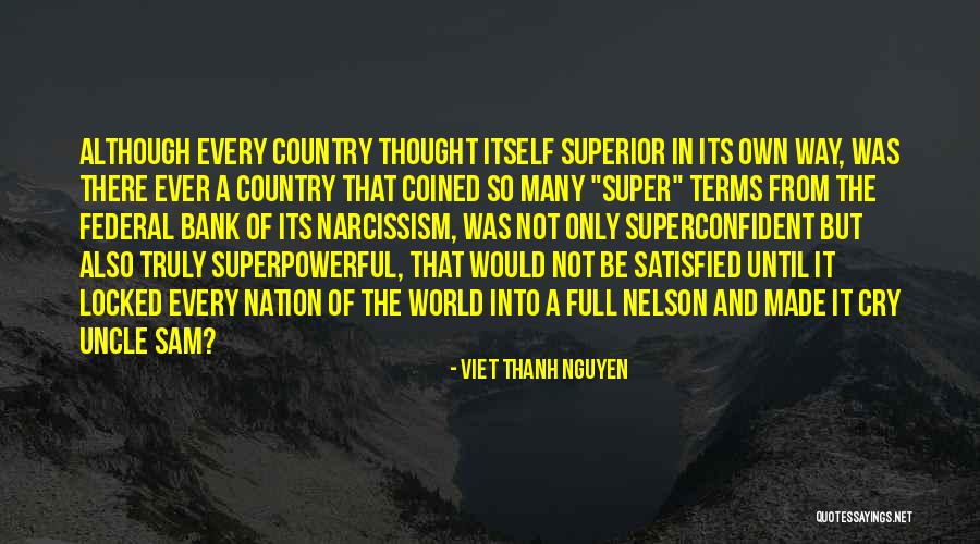 Kahori Asakura Quotes By Viet Thanh Nguyen Kahori Asakura Quotes By Viet Thanh Nguyen