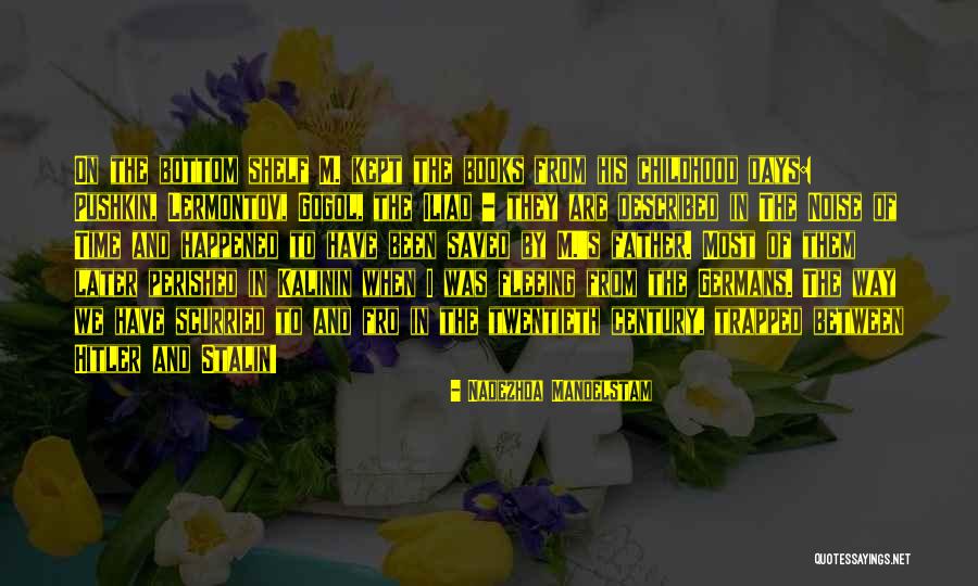 Kahoru Kohiruimaki Quotes By Nadezhda Mandelstam Kahoru Kohiruimaki Quotes By Nadezhda Mandelstam