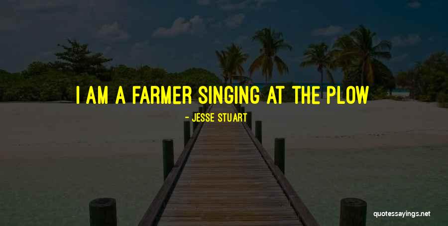 Kahoru Kurokawa Quotes By Jesse Stuart Kahoru Kurokawa Quotes By Jesse Stuart