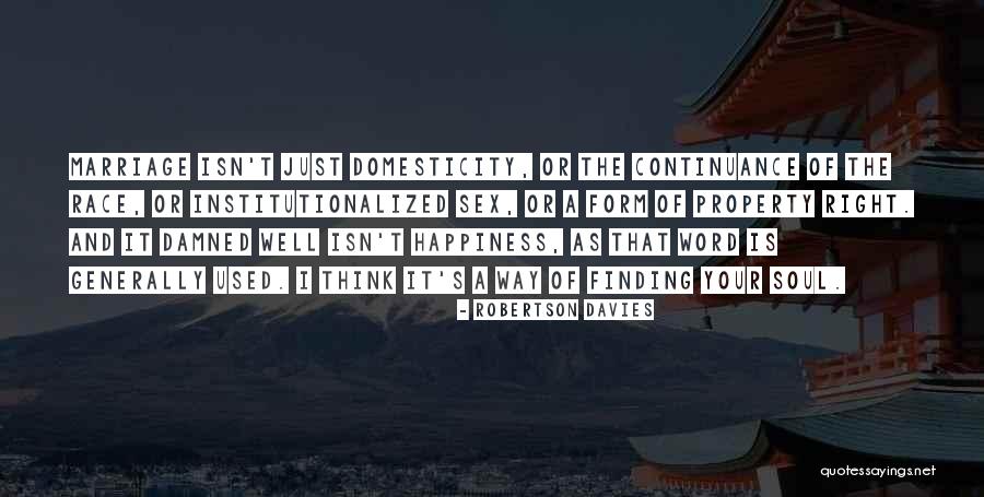 Kahoru Sasajima Quotes By Robertson Davies Kahoru Sasajima Quotes By Robertson Davies