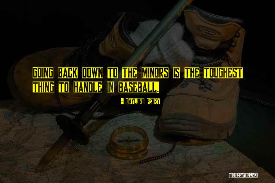 Kahoun Nosaty Quotes By Gaylord Perry Kahoun Nosaty Quotes By Gaylord Perry