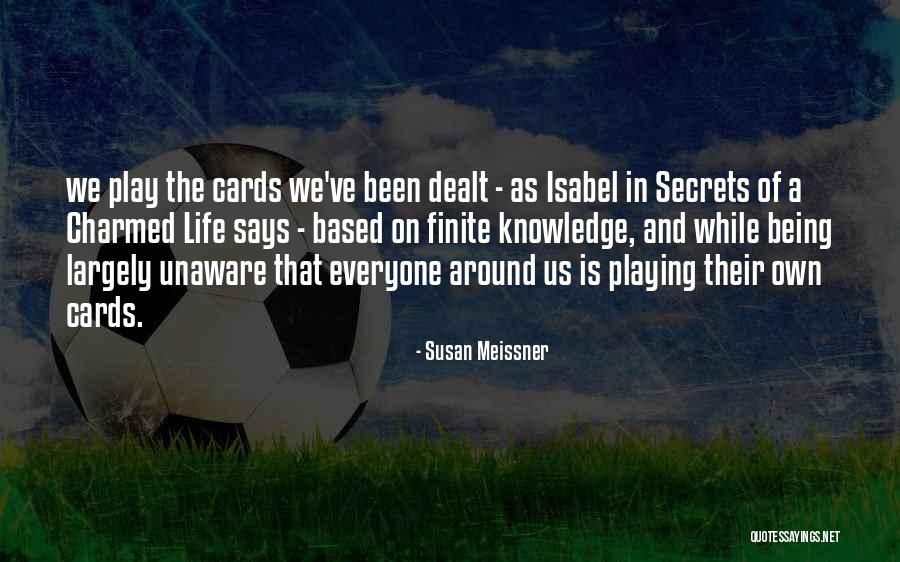 Kahoun Nosaty Quotes By Susan Meissner Kahoun Nosaty Quotes By Susan Meissner