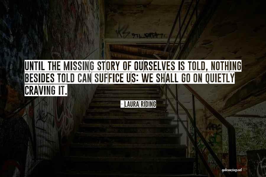 Kahramana Jarrar Quotes By Laura Riding Kahramana Jarrar Quotes By Laura Riding