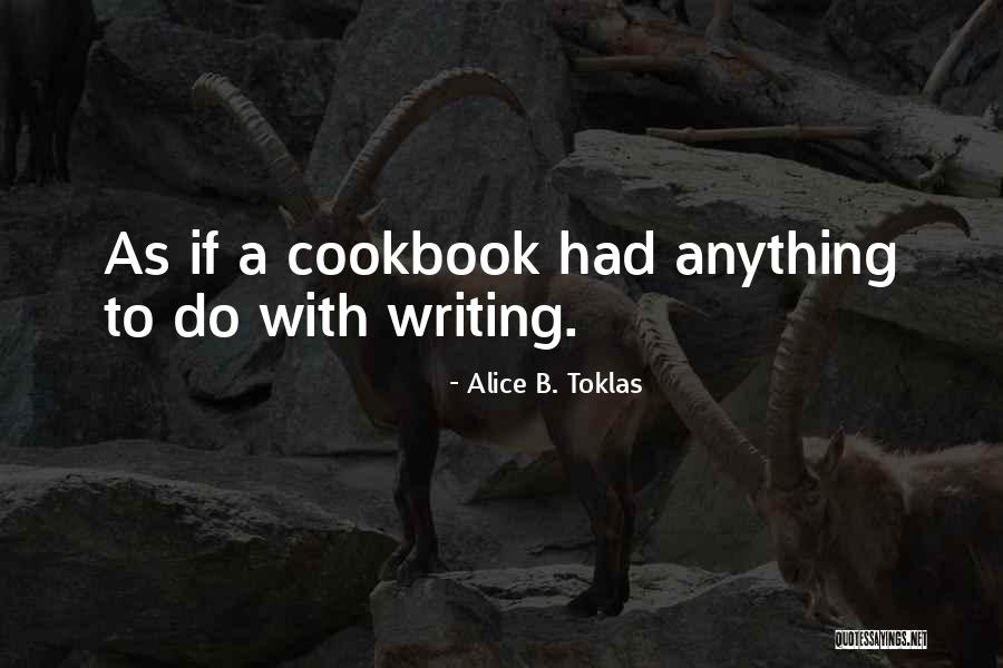 Kahramana Music Quotes By Alice B. Toklas Kahramana Music Quotes By Alice B. Toklas