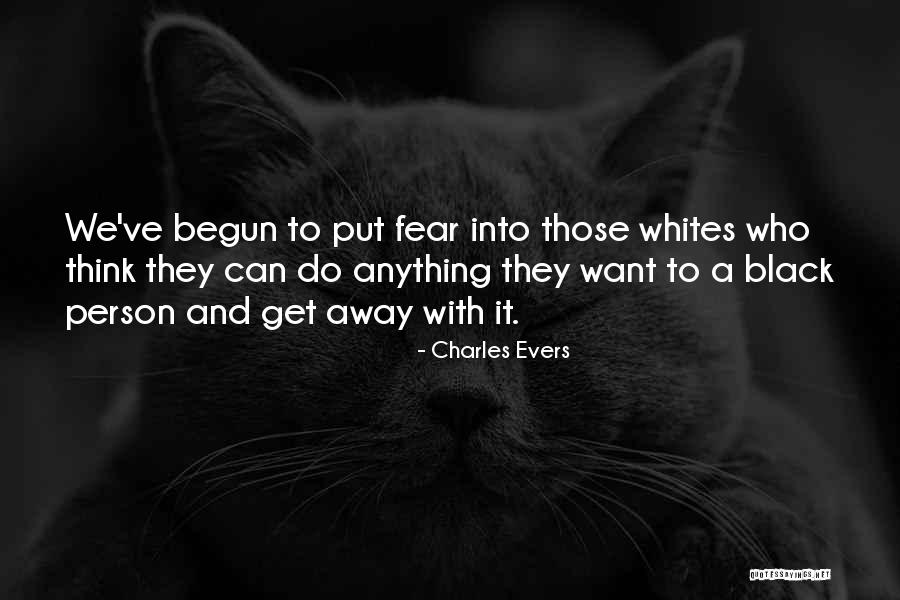 Kahramana Square Quotes By Charles Evers Kahramana Square Quotes By Charles Evers