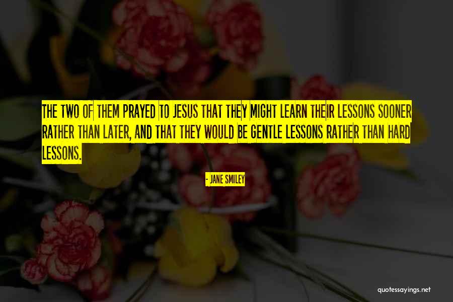 Kahreek Quotes By Jane Smiley Kahreek Quotes By Jane Smiley