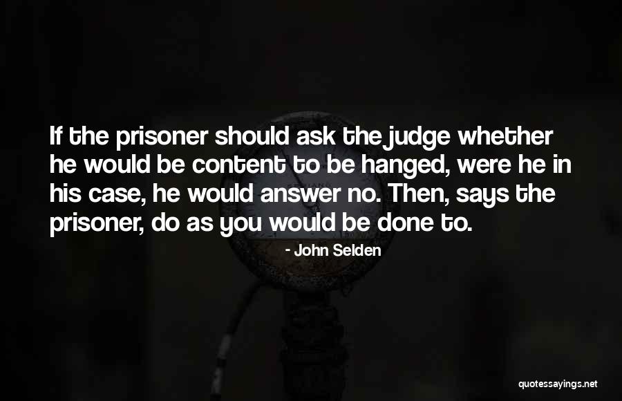 Kahren Quotes By John Selden Kahren Quotes By John Selden