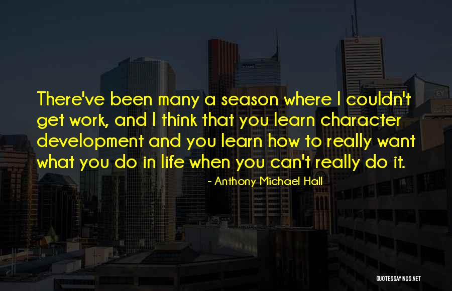 Kahwagi Diputado Quotes By Anthony Michael Hall Kahwagi Diputado Quotes By Anthony Michael Hall