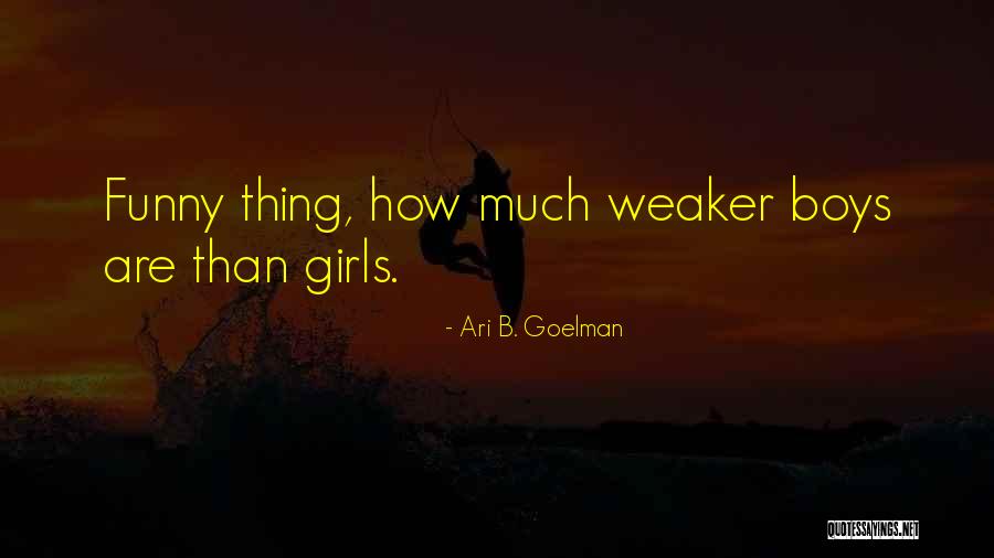 Kahwin Muda Quotes By Ari B. Goelman