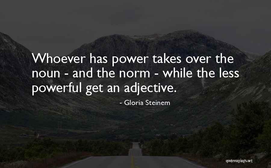 Kahwin Muda Quotes By Gloria Steinem Kahwin Muda Quotes By Gloria Steinem