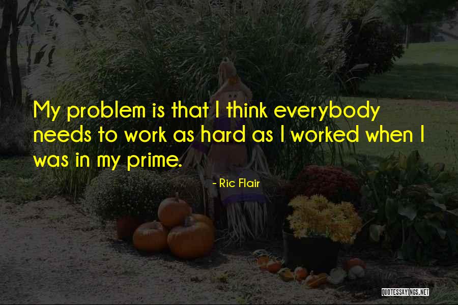Kahwin Muda Quotes By Ric Flair Kahwin Muda Quotes By Ric Flair
