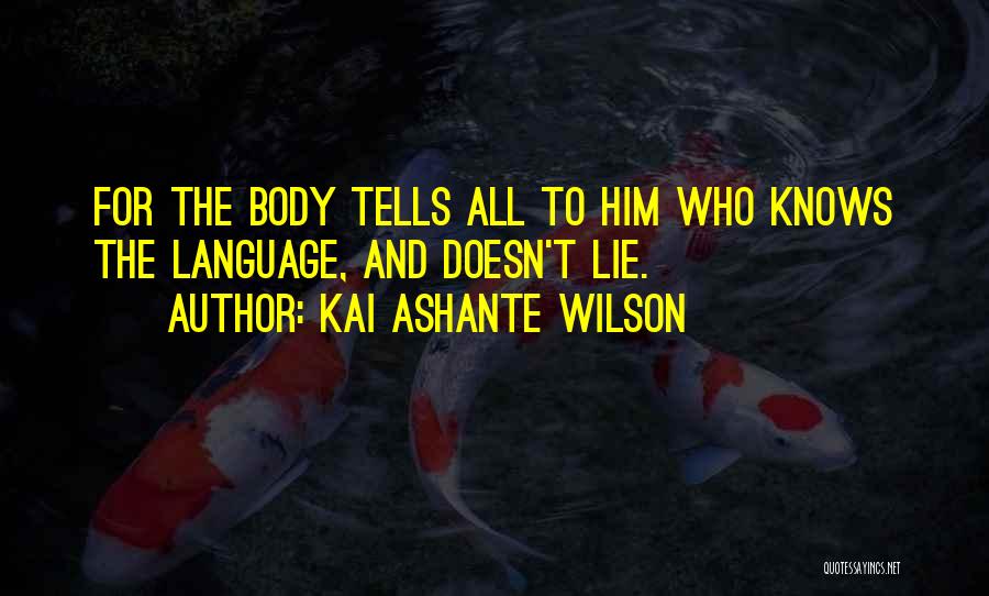 Kai Ashante Wilson Quotes 1048239