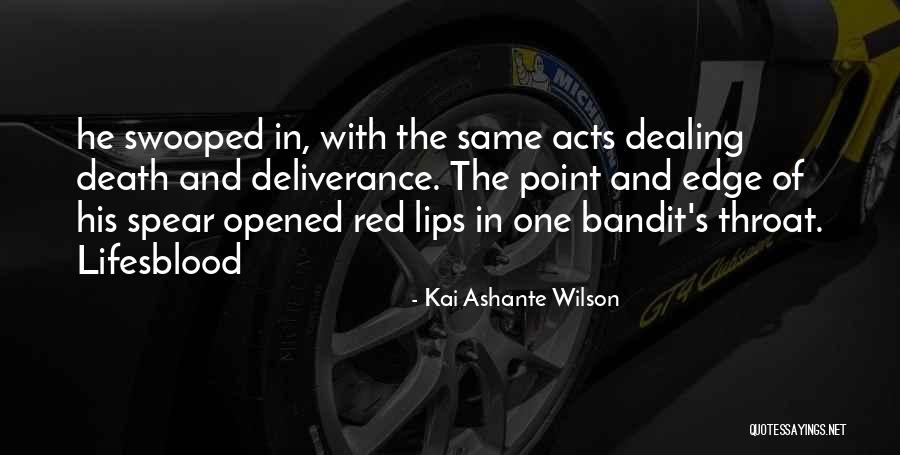 Kai Ashante Wilson Quotes 1357590