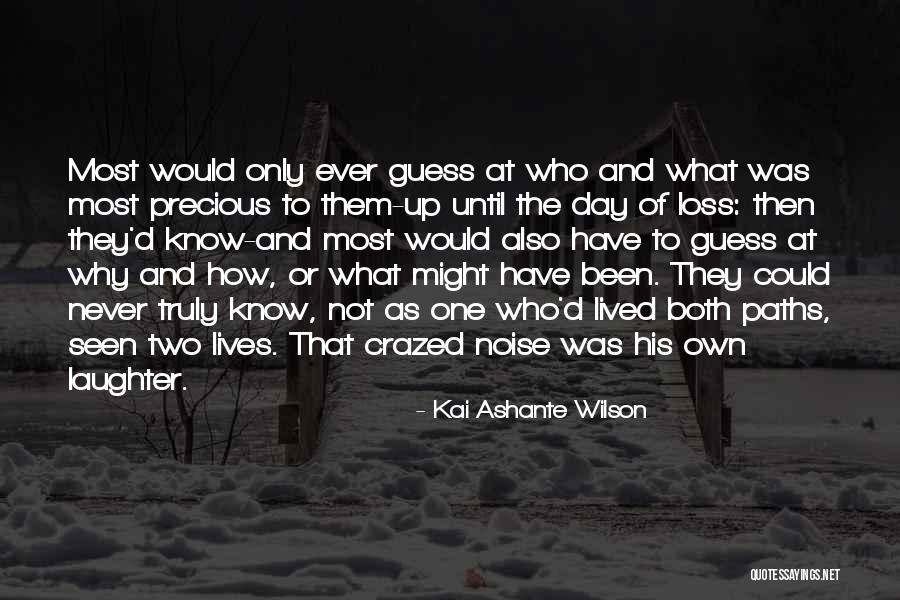 Kai Ashante Wilson Quotes 614932