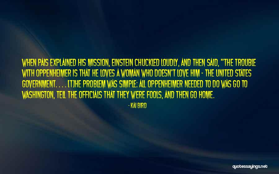 Kai Bird Quotes 1836326 Kai Bird Quotes 1836326