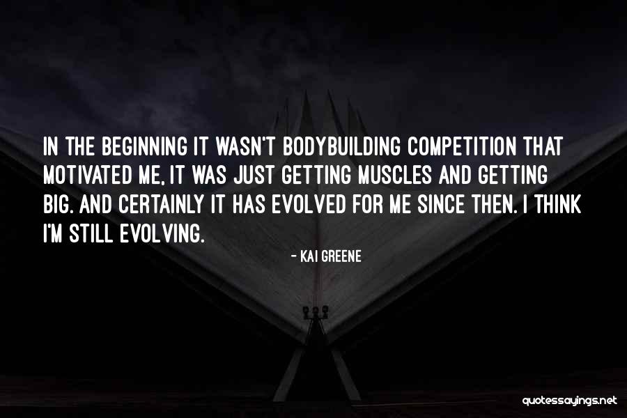 Kai Greene Quotes 1402950