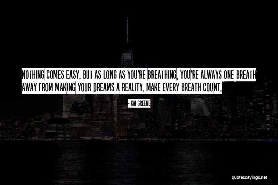 Kai Greene Quotes 953932 Kai Greene Quotes 953932