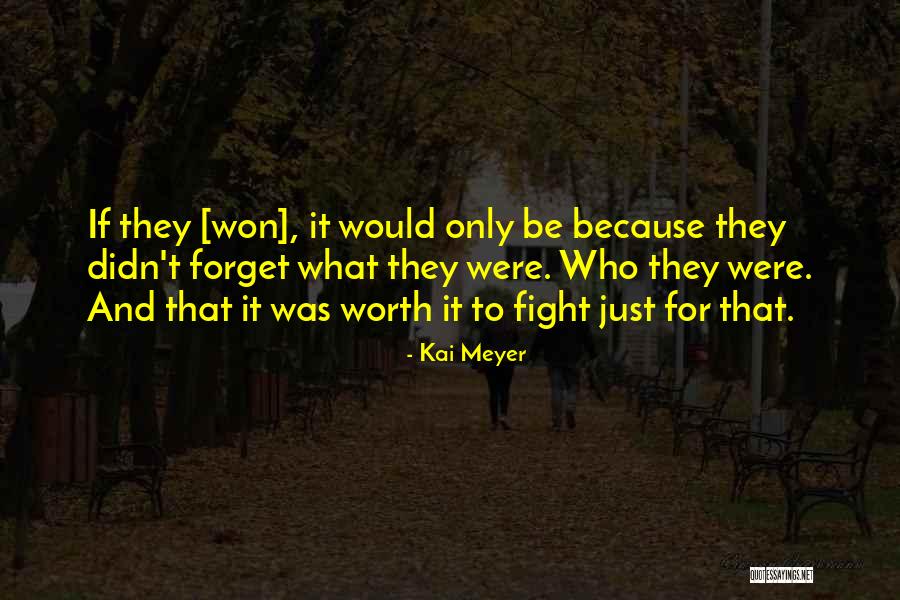 Kai Meyer Quotes 1491784