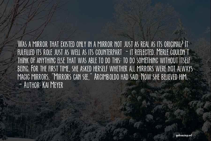 Kai Meyer Quotes 1549381 Kai Meyer Quotes 1549381